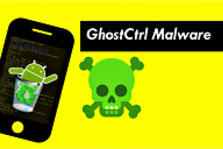 GhostCtrl درب پشتی خطرناک اندرویدی