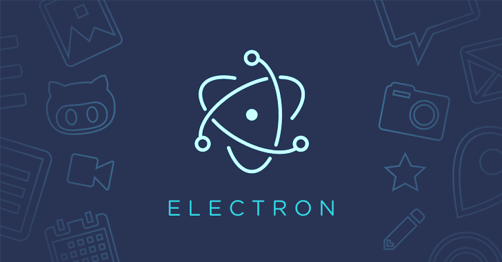 آسیب‌پذیری بحرانی در فریمورک Electron JS